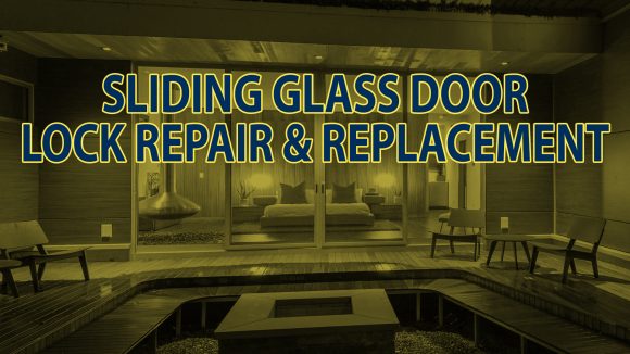 Sliding Glass Door Lock Repair & Replacement - The Sliding Door Experts